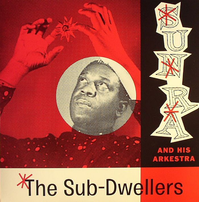 Sun Ra The Sub Dwellers (reissue)