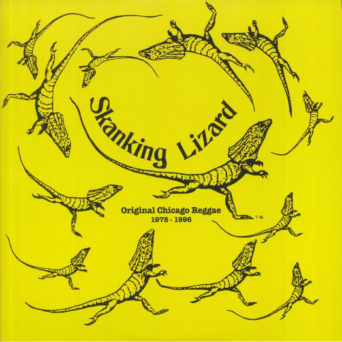 Skanking Lizard Original Chicago Reggae 1978 1996