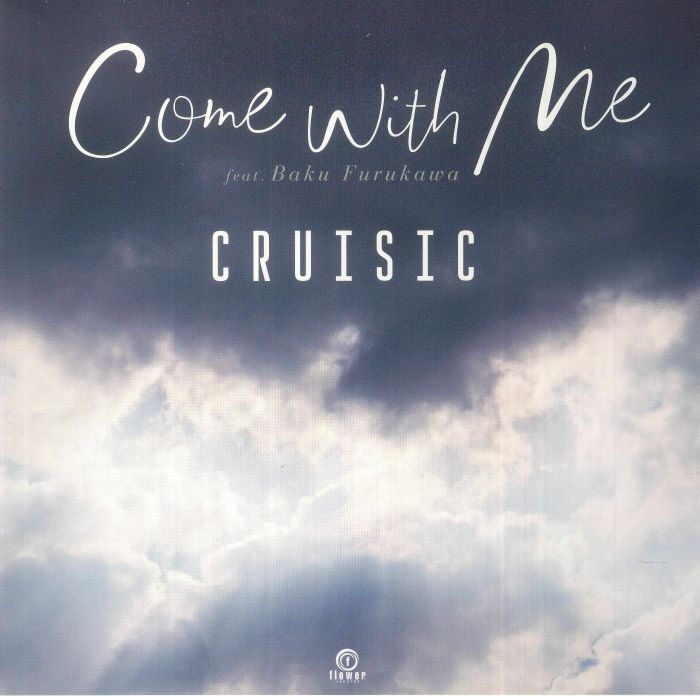 Cruisic Come With Me (Record Store Day RSD 2023)