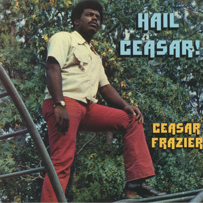 Ceasar Frazier Hail Ceasar!