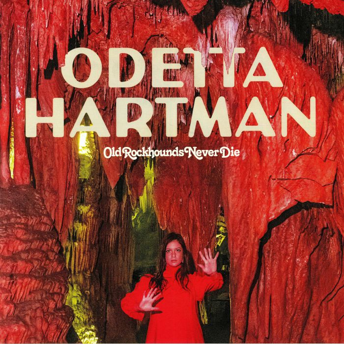 Odetta Hartman Old Rockhounds Never Die