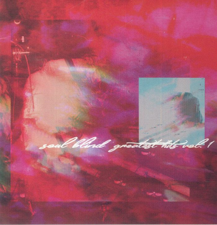 Soul Blind Greatest Hits Vol 1