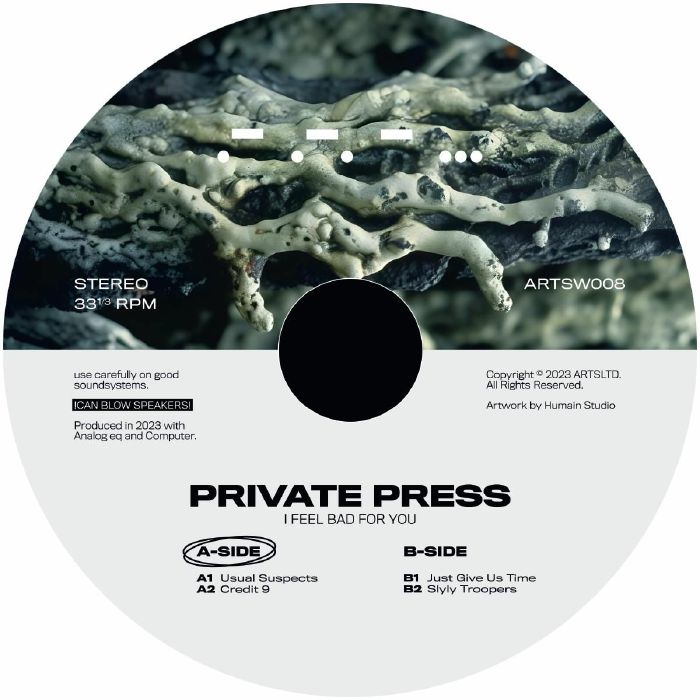 Private Press I Feel Bad For You