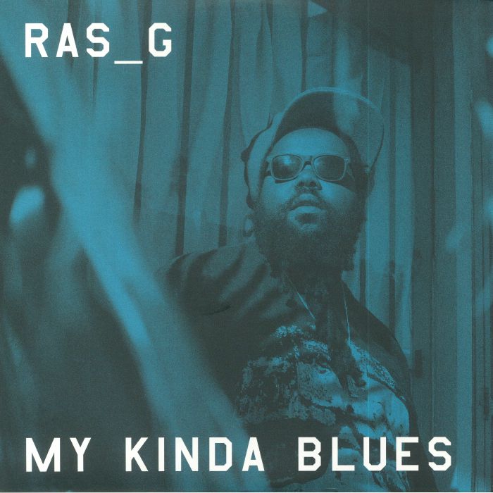 Ras G My Kinda Blues