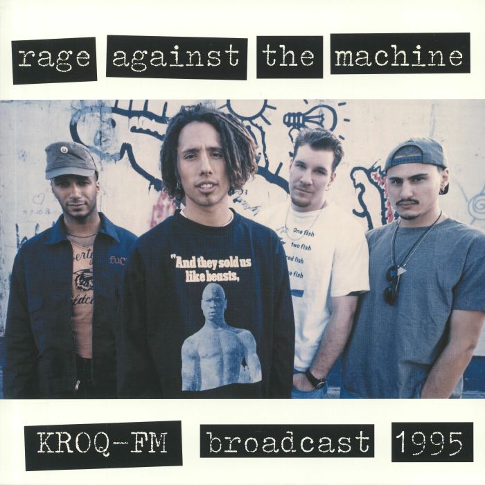 Rage Against The Machine KROQ FM Broadcast 1995