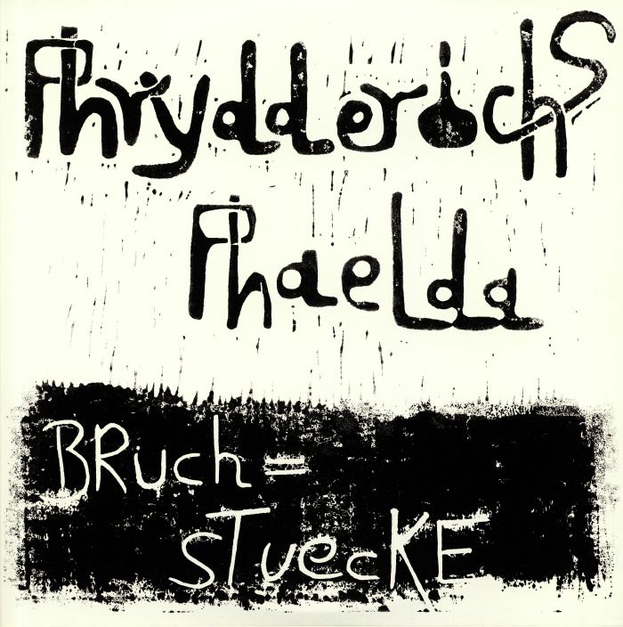 Phrydderichs Phaelda Bruchstuecke