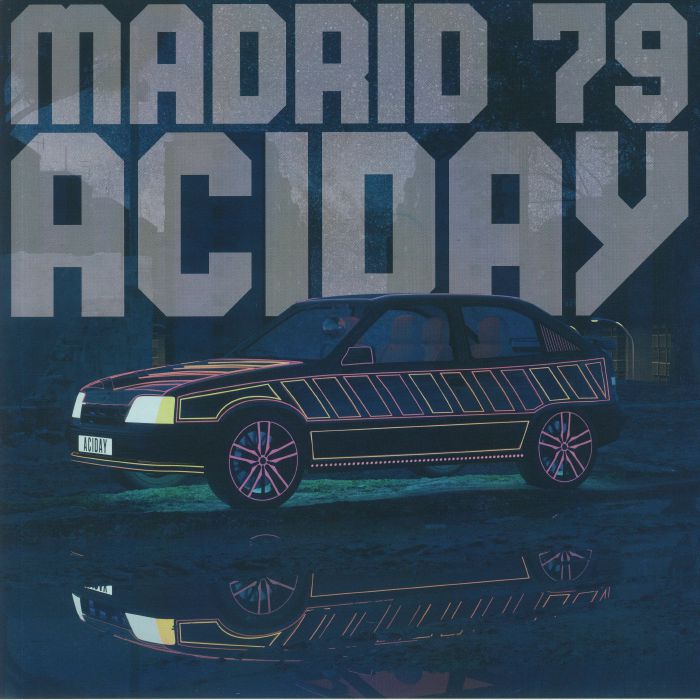Madrid 79 Aciday