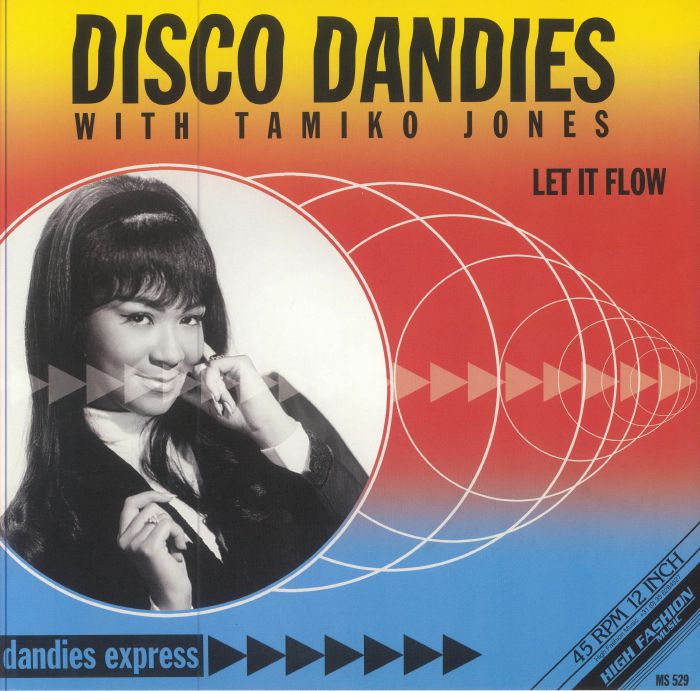 Disco Dandies | Tamiko Jones Let If Flow