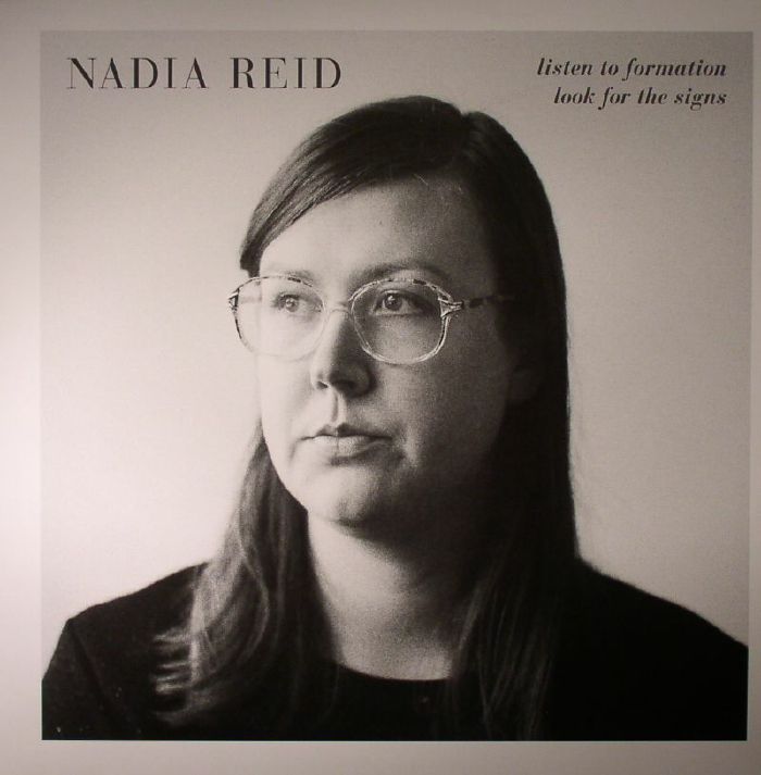 Nadia Reid Listen To Formation Look For The Signs