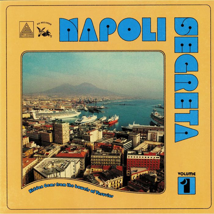 Various Artists Napoli Segreta Vol 1: Hidden Gems From The Bowels Of Versuvius