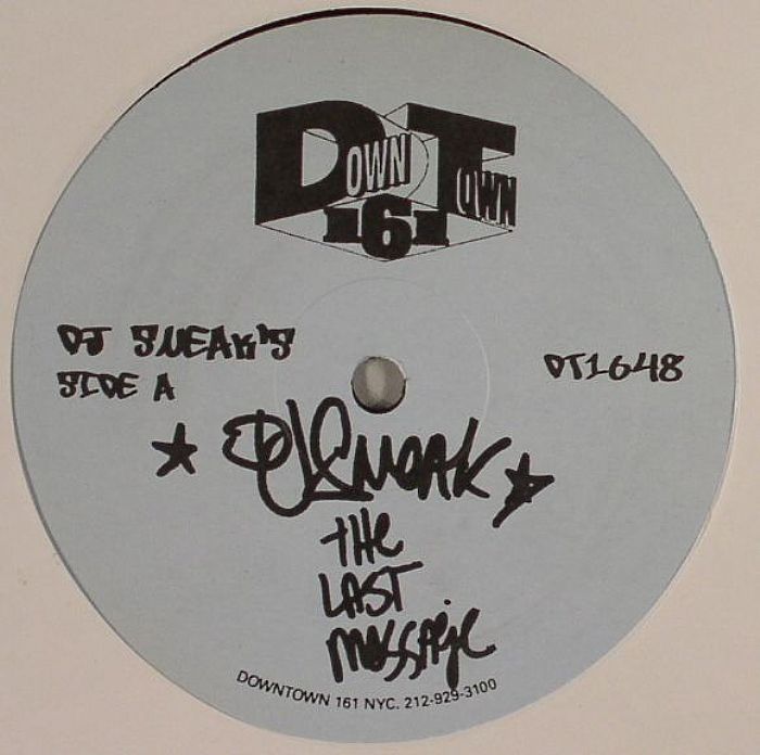 DJ Sneak – The Last Message vinyl cover