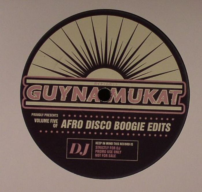 Guynamukat Afro Disco Boogie Edits Volume 5