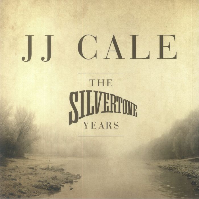 Jj Cale – The Silvertone Years vinyl cover