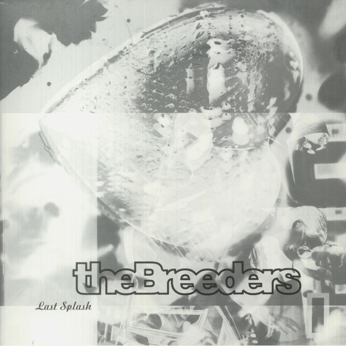 The Breeders – Last Splash (30th Anniversary Edition) vinyl cover
