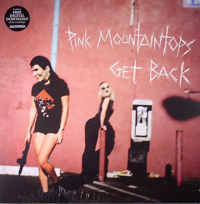 Pink Mountaintops Get Back