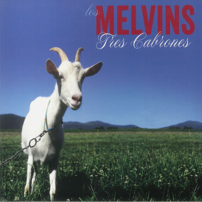 The Melvins Tres Cabrones
