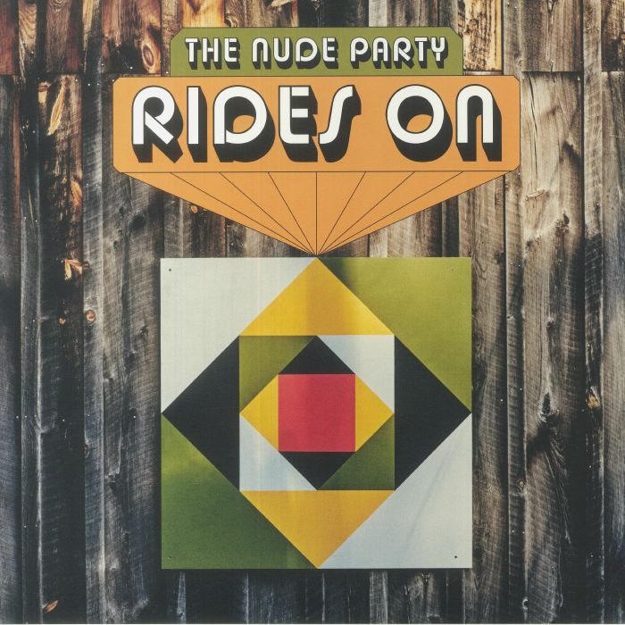 The Nude Party – Rides On vinyl cover