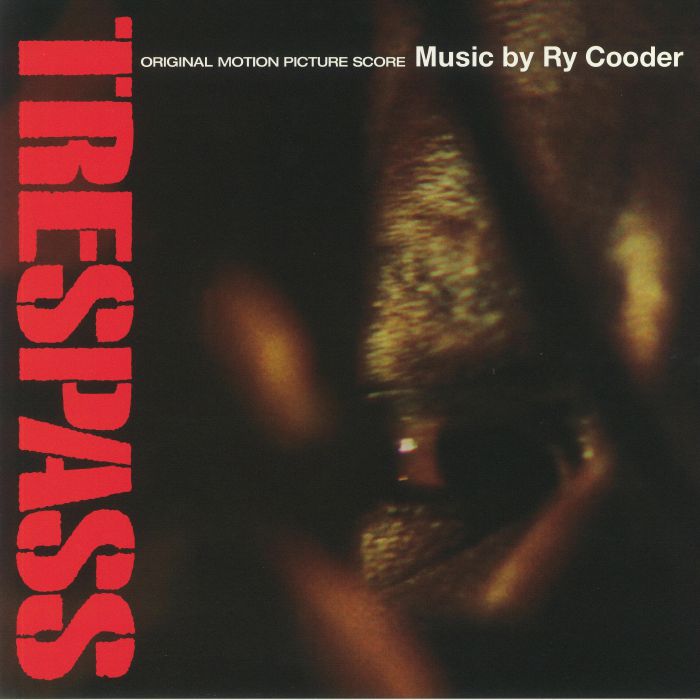 Ry Cooder Trespass (Soundtrack)
