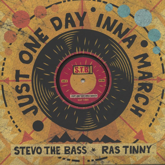 Stevo The Bass – Just One Day Inna March vinyl cover
