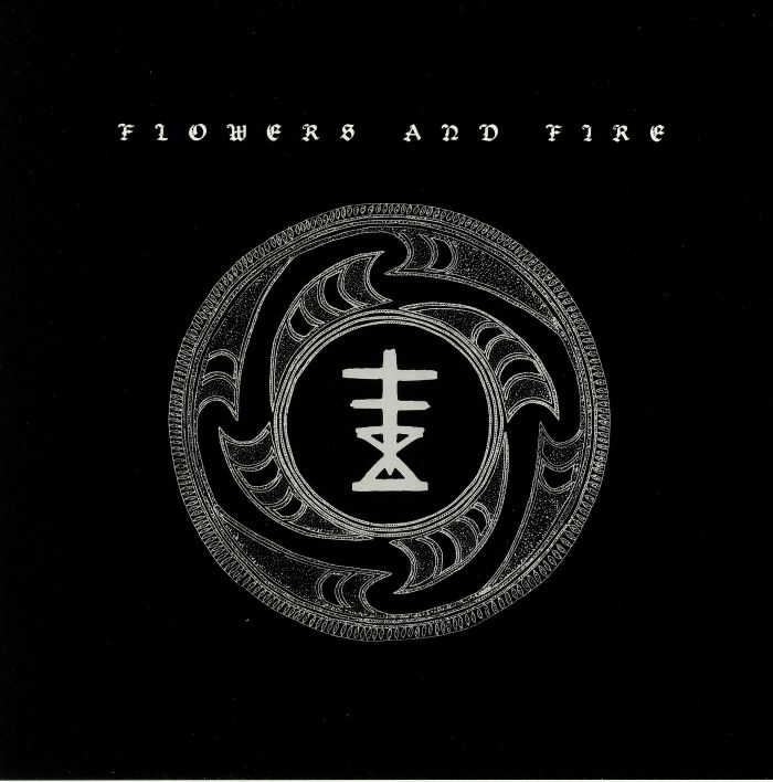 Flowers & Fire Vinyl