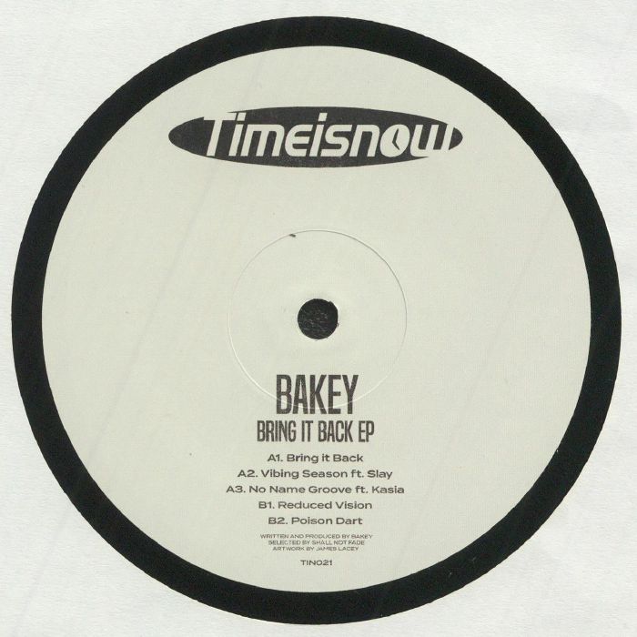 Bakey Bring It Back EP