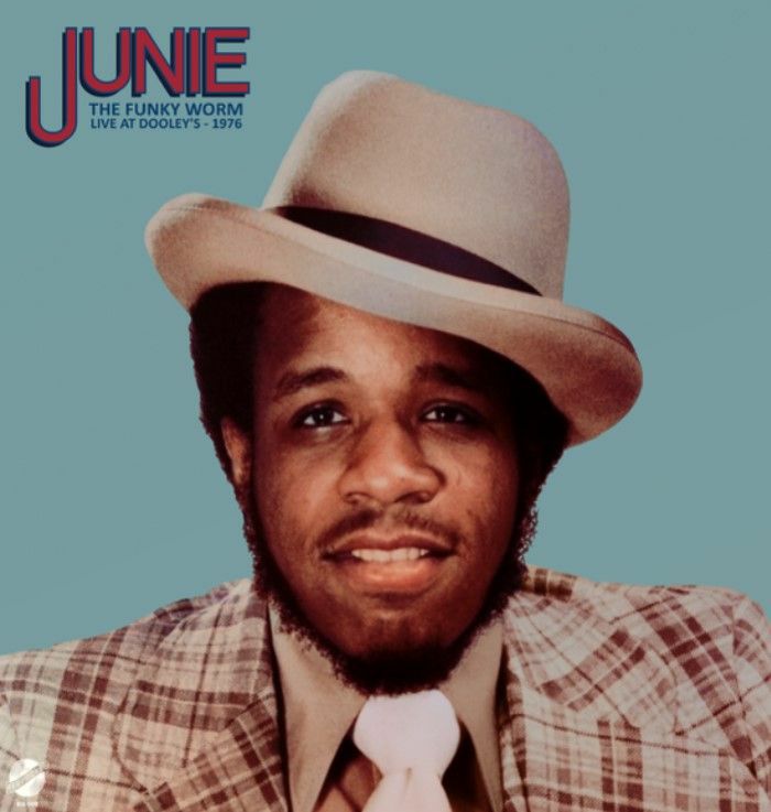 Junie – The Funky Worm: Live At Dooleys 1976 vinyl cover