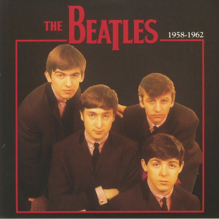 The Beatles – 1958-1962 vinyl cover