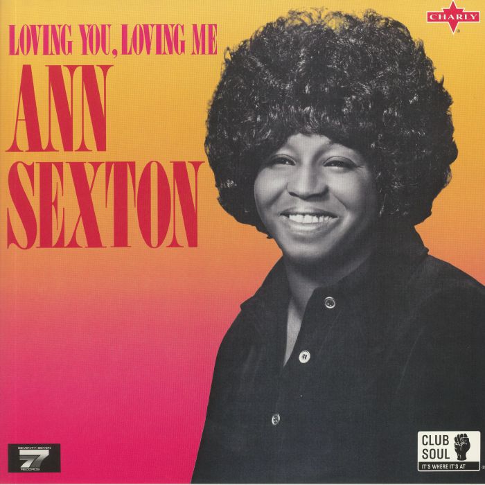 Ann Sexton Loving You Loving Me