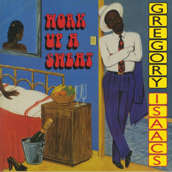 Gregory Isaacs Work Up A Sweat