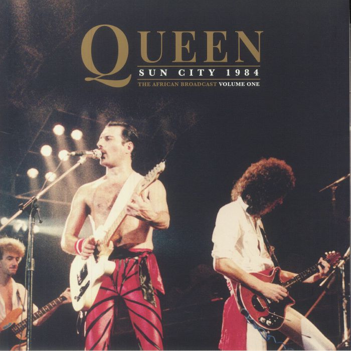 Queen Sun City 1984 The African Broadcast Volume 1