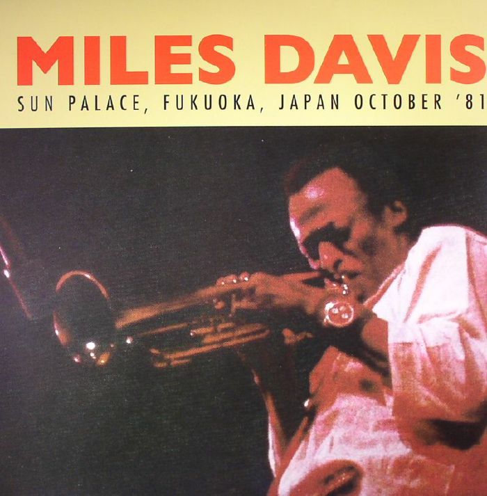 Miles Davis Sun Palace Fukuoka Japan October 81 (remastered)