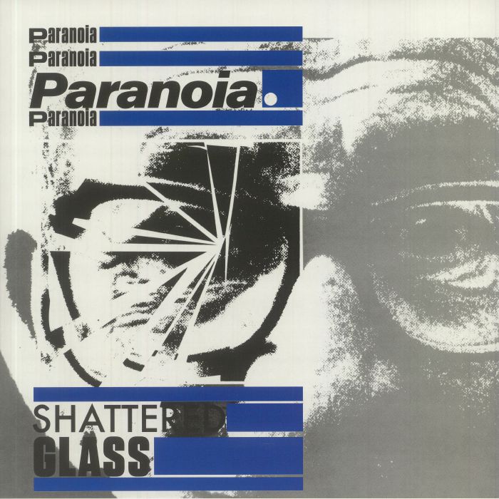 Paranoia Shattered Glass