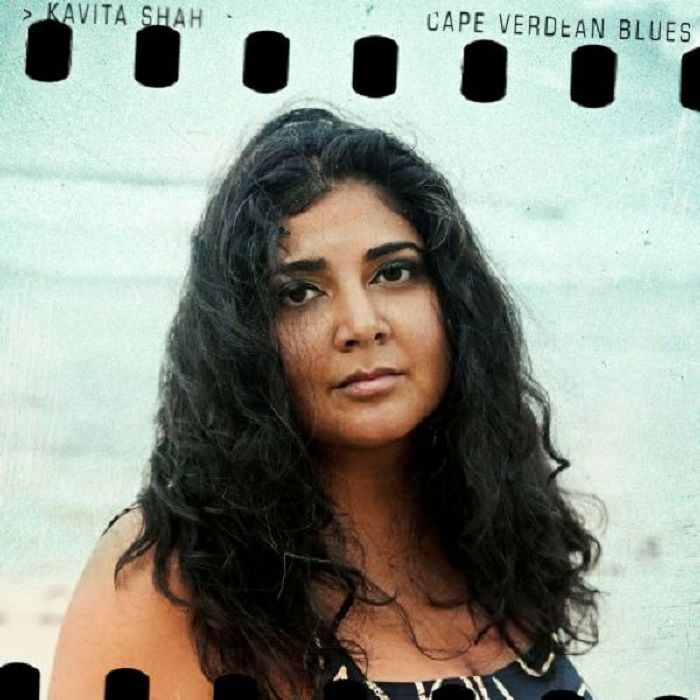 Kavita Shah Cape Verdean Blues