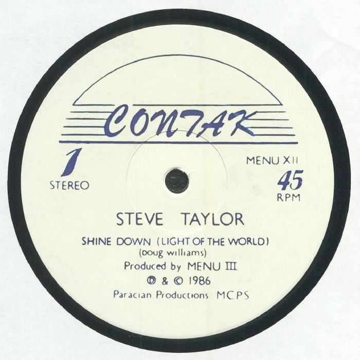 Steve Taylor Shine Down (Light Of The World)