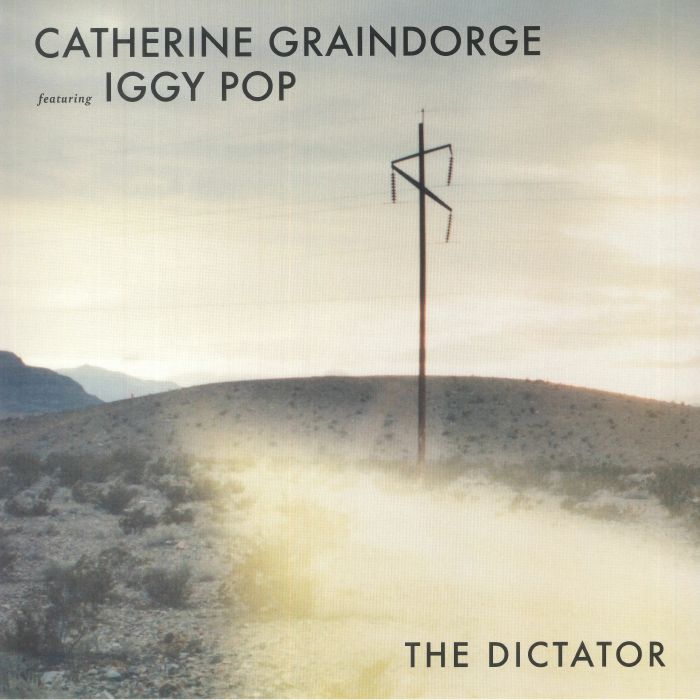 Catherine Graindorge | Iggy Pop The Dictator