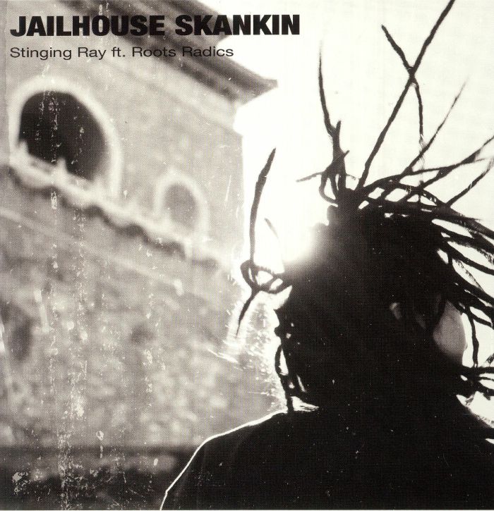 Stinging Ray | Roots Radics Jailhouse Skankin