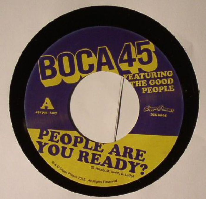 Boca 45 | The Good People People Are You Ready