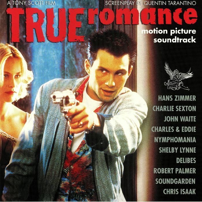 Various Artists True Romance: 25th Anniversary Edition (Soundtrack)
