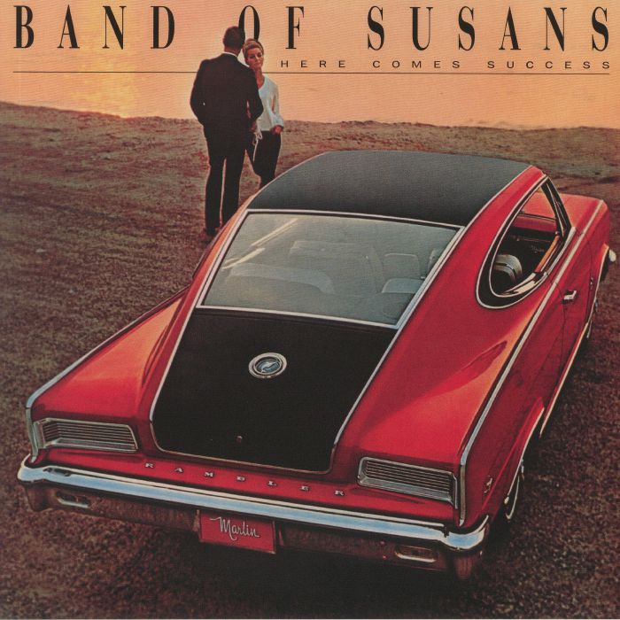 Band Of Susans Here Comes Success