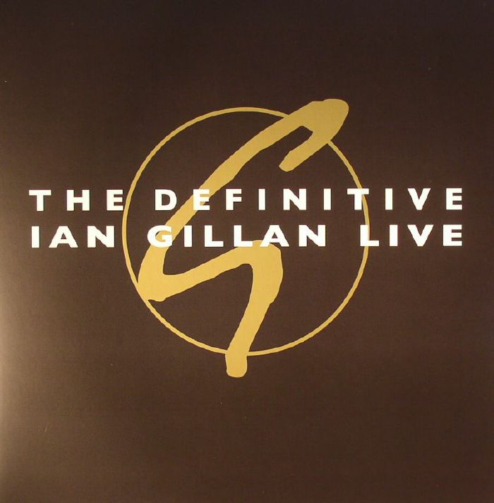 Ian Gillan The Definitive Ian Gillan Live