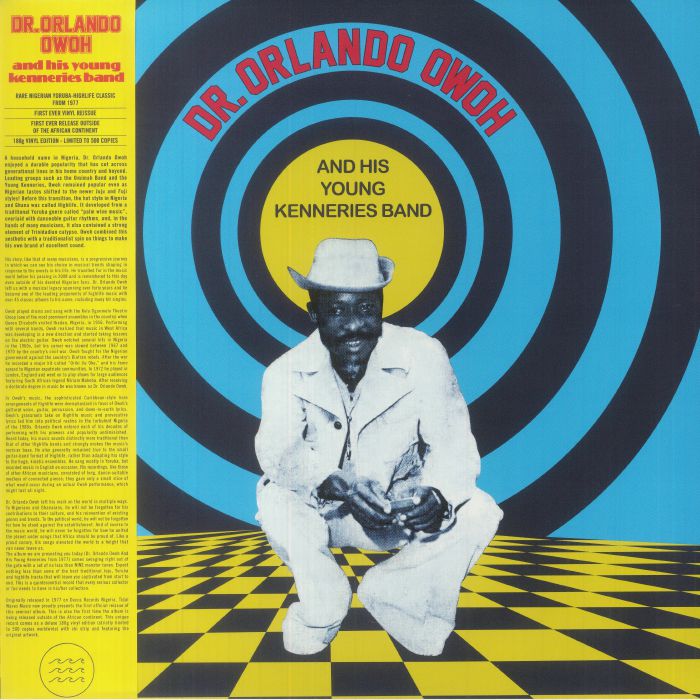 Dr Orlando Owoh – Dr Orlando Owoh and His Young Kenneries Band vinyl cover