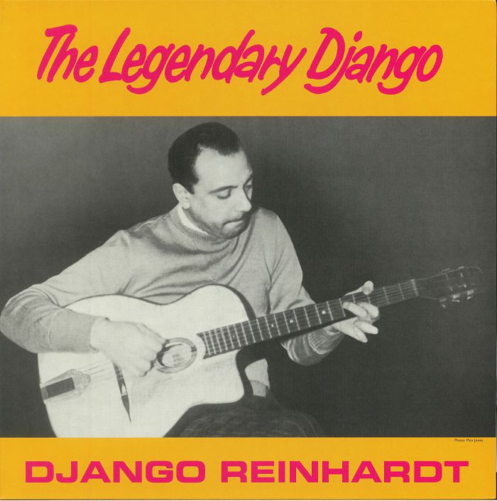 Django Reinhardt The Legendary Django (reissue)
