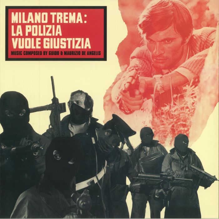 Guido De Angelis | Maurizio De Angelis Milano Trema: La Polizia Vuole Giustizia (Soundtrack)