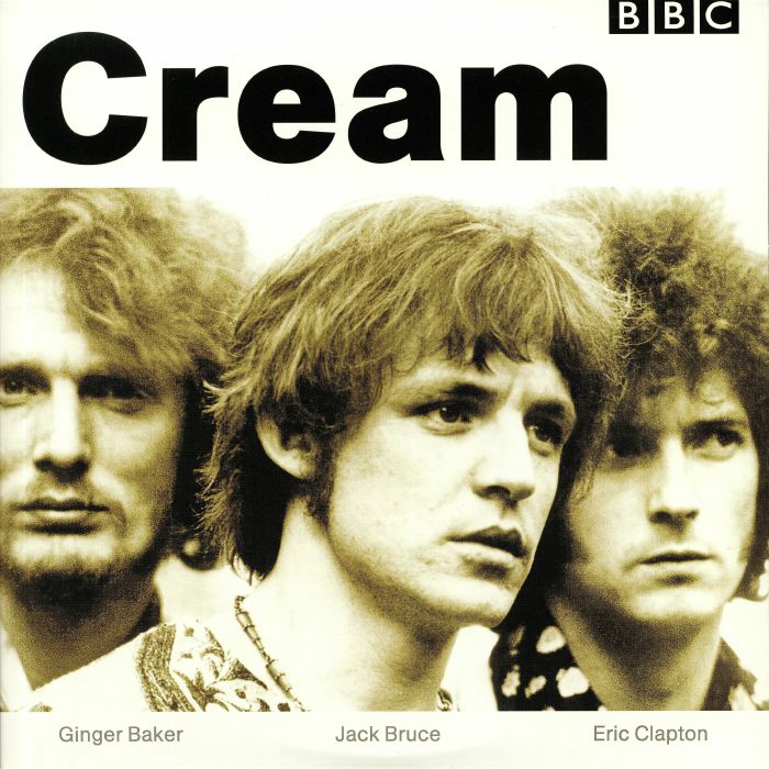Cream BBC Sessions