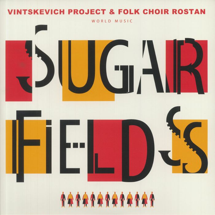 Vintskevich Project | Folk Choir Rostan Sugar Fields