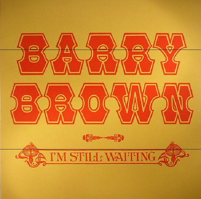 Barry Brown Im Still Waiting (reissue)