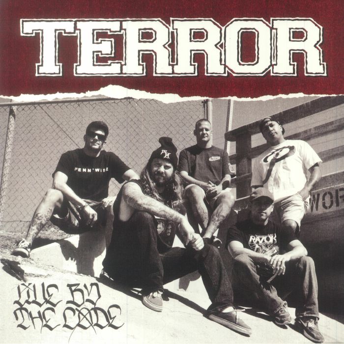 Terror Live By The Code (10th Anniversary Edition)