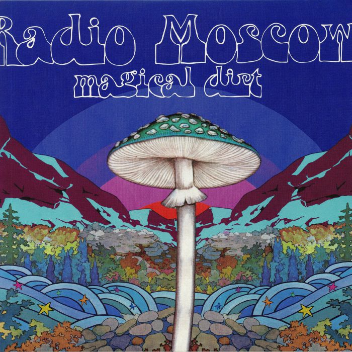 Radio Moscow Magical Dirt