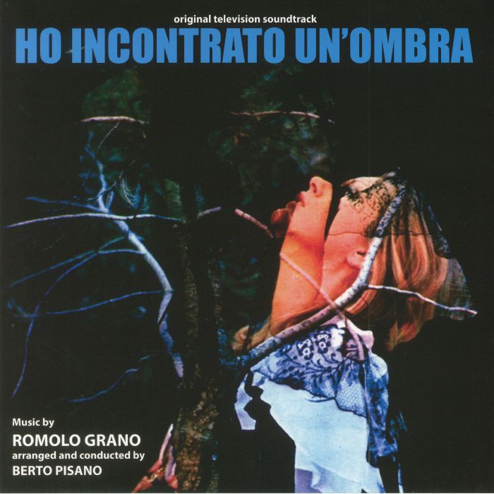 Romolo Grano Ho Incontrato UnOmbra (Soundtrack)