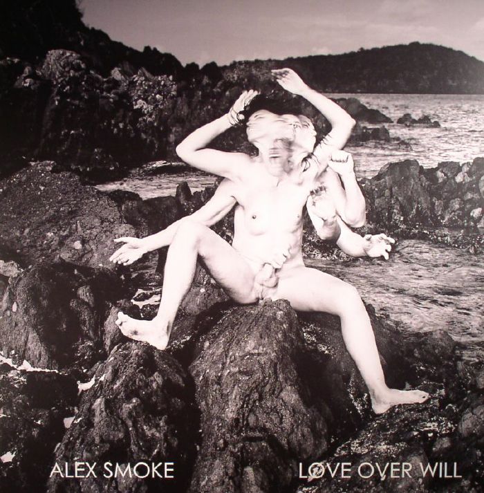 Alex Smoke Love Over Will